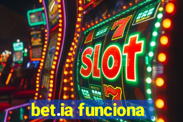 bet.ia funciona